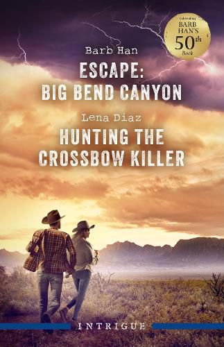 Cover image for Escape Big Bend Canyon/Hunting The Crossbow Killer