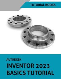 Cover image for Autodesk Inventor 2023 Basics Tutorial