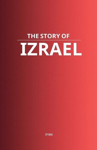 Cover image for The Story of Izrael