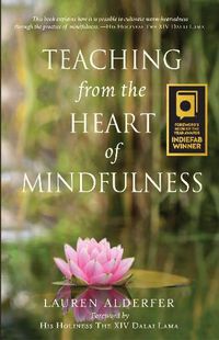 Cover image for Teaching from the Heart of Mindfulness