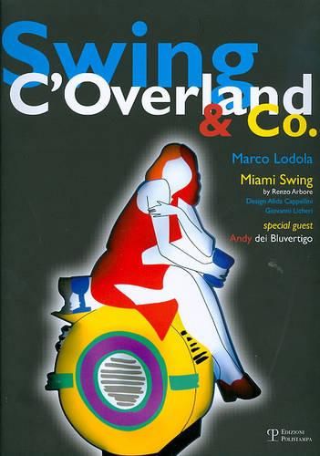 Cover image for Swing C'Overland and Co.