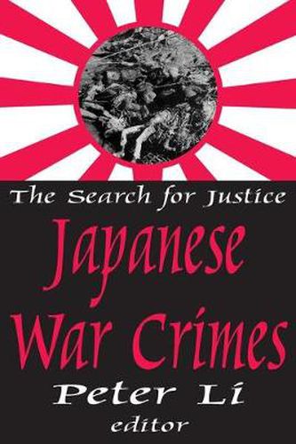 Cover image for Japanese War Crimes: The search for justice