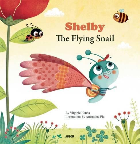 Cover image for Shelby the Flying Snail