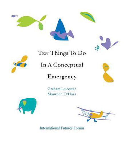 Cover image for Ten Things to Do in a Conceptual Emergency