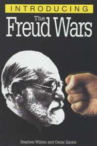 Cover image for Introducing the Freud Wars: A Graphic Guide