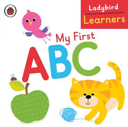 Cover image for My First ABC: Ladybird Learners