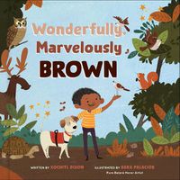 Cover image for Wonderfully, Marvelously Brown