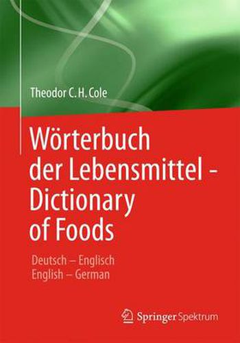 Cover image for Woerterbuch der Lebensmittel - Dictionary of Foods