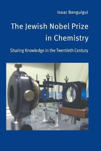 Cover image for The Jewish Nobel Prize in Chemistry: Sharing Knowledge in the Twentieth Century