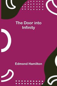 Cover image for The Door into Infinity