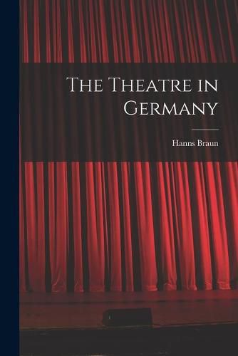 Cover image for The Theatre in Germany