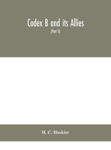 Cover image for Codex B and its allies (Part II)