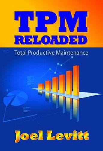 Cover image for TPM Reloaded: Total Productive Maintenance