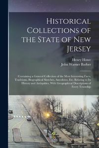 Cover image for Historical Collections of the State of New Jersey