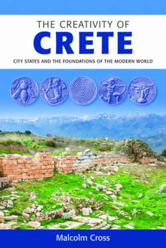Cover image for Creativity of Crete: City States and the Foundations of the Modern World
