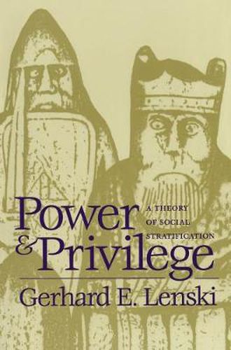 Cover image for Power and Privilege: A Theory of Social Stratification