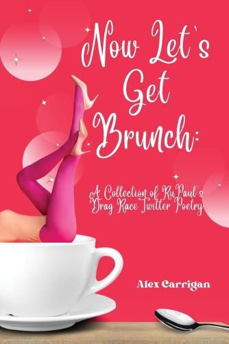 Cover image for Now Let's Get Brunch