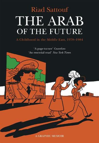 The Arab of the Future: Volume 1