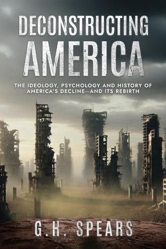 Cover image for Deconstructing America