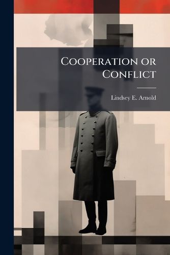 Cover image for Cooperation or Conflict