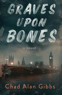 Cover image for Graves upon Bones