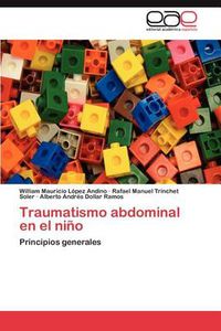 Cover image for Traumatismo abdominal en el nino