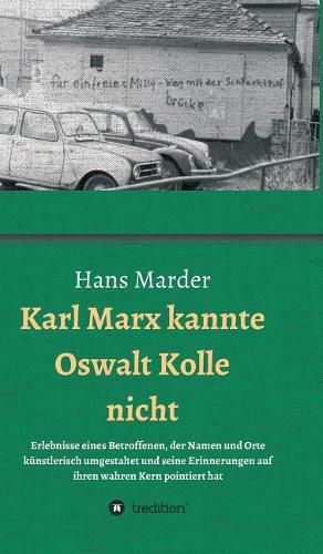 Cover image for Karl Marx kannte Oswalt Kolle nicht