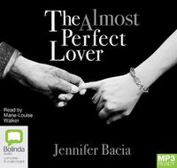 Cover image for The Almost Perfect Lover: (reissue of A Moment in Time)