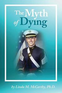 Cover image for The Myth of Dying