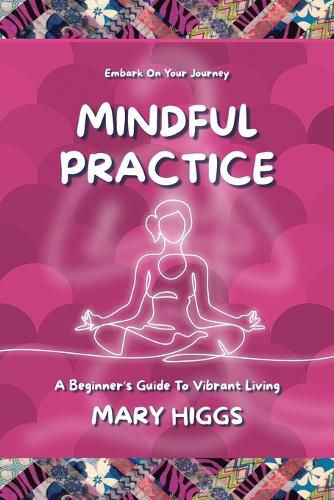 Cover image for Mindful Practice