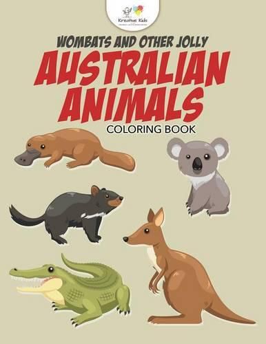 Cover image for Wombats and Other Jolly Australian Animals Coloring Book