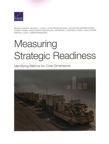 Cover image for Measuring Strategic Readiness: Identifying Metrics for Core Dimensions