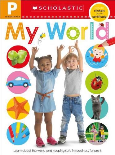Get Ready for Pre-K Skills Workbook: My World (Scholastic Early Learners)