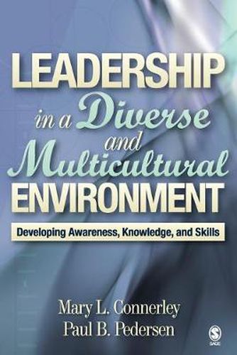 Cover image for Leadership in a Diverse and Multicultural Environment: Developing Awareness, Knowledge and Skills