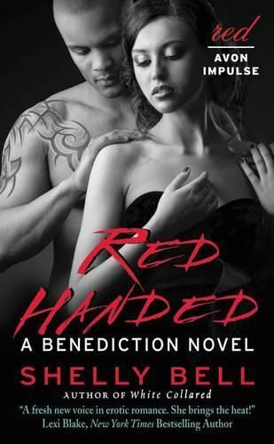 Cover image for Red Handed: A Benediction Novel