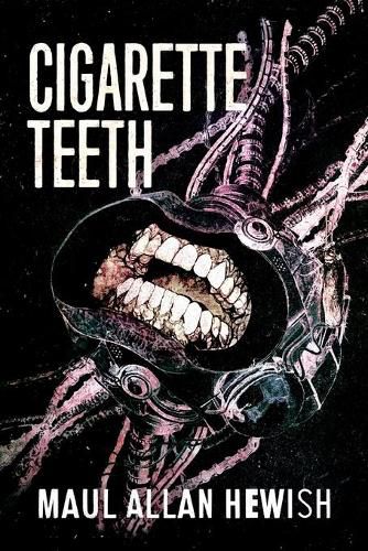 Cover image for Cigarette Teeth