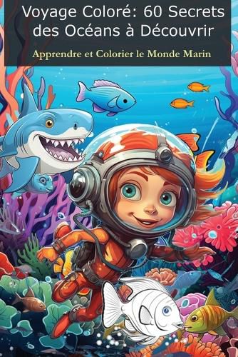 Cover image for Voyage Colore - 60 Secrets des Oceans a Decouvrir