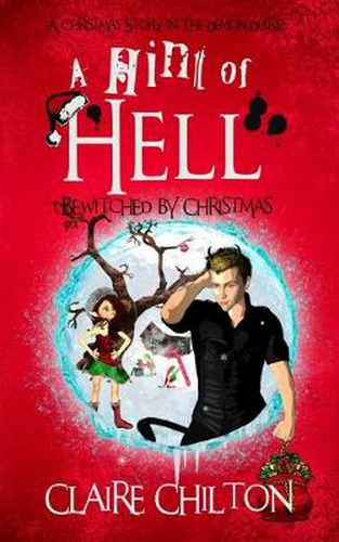 Cover image for A Hint of Hell: Bewitched by Christmas