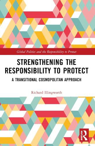 Cover image for Strengthening the Responsibility to Protect