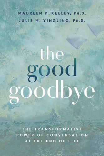 Cover image for The Good Goodbye