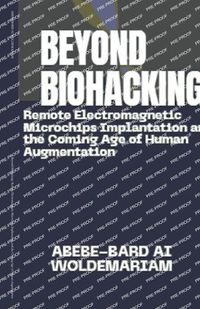 Cover image for Beyond Biohacking