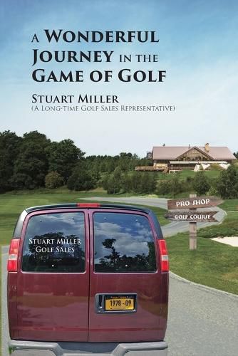 Cover image for A Wonderful Journey in the Game of Golf