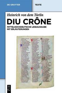 Cover image for Diu Crone: Kritische Mittelhochdeutsche Leseausgabe Mit Erlauterungen