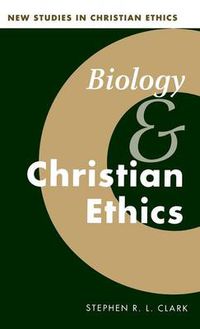 Cover image for Biology and Christian Ethics
