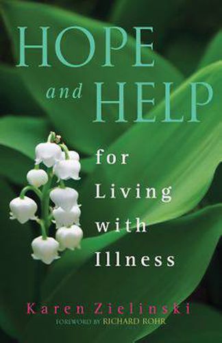 Cover image for Hope and Help: For Living with Illness