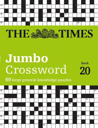 The Times Jumbo Cryptic Crossword Book 20: The World's Most Challenging Cryptic Crossword