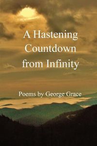 Cover image for A Hastening Countdown from Infinity