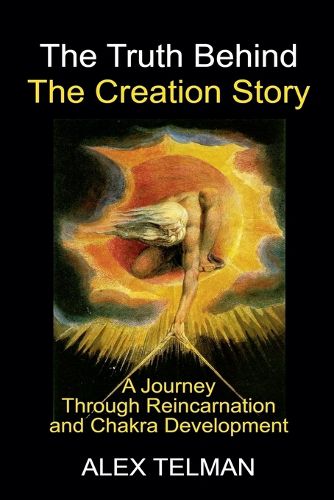 Cover image for The Truth Behind the Creation Story