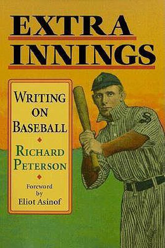 Cover image for Extra Innings: Writing on Baseball