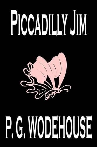 Piccadilly Jim by P. G. Wodehouse, Fiction, Literary